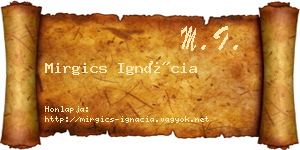 Mirgics Ignácia névjegykártya